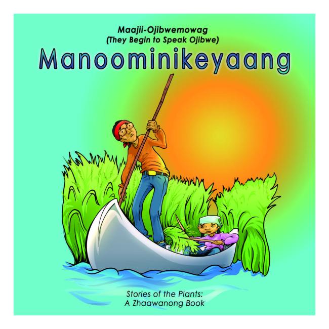 Manoominikeyaang